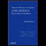 Loss Models From Data to Decisions   Solution Manual