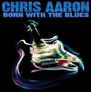 Born With The Blues Music
