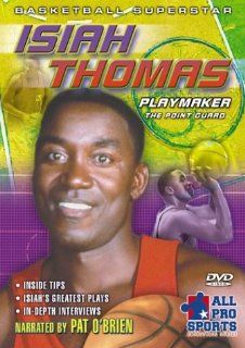 Isiah Thomas Playmaker   The Point Guard Isiah Thomas, Pat O'Brien, Jeff Richardson Movies & TV