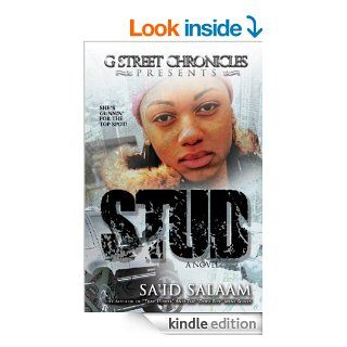 Stud (G Street Chronicles Presents) eBook Sa'id Salaam Kindle Store