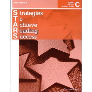 Stategies to Achieve Reading Success Instruction STARS Series C Teacher Guide Grade 3 (12144.9) Curriculum Associates 9780760963807 Books