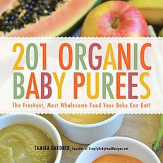 201 Organic Baby Purees (Paperback)