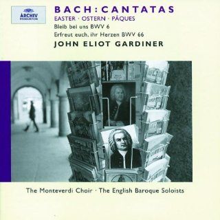 Bach   Easter Cantatas BWV 6 & 66 / Fink, Davislim, Clarkson, Chance, Padmore, Henschel, The Monteverdi Choir, The English Baroque Soloists, Gardiner Music