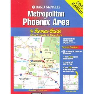 Phoenix Metropolitan Area (Thomas Guide Phoenix Metropolitan Area Street Guide & Directory) Thomas Brothers Maps 9781581742596 Books