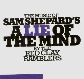 The Music of Sam Shepard's a Lie of the Mind Music