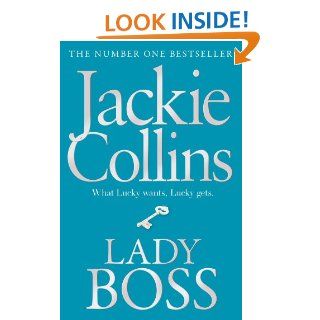 Lady Boss (Lucky Santangelo 3)   Kindle edition by Jackie Collins. Literature & Fiction Kindle eBooks @ .
