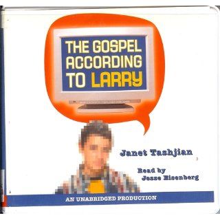 The Gospel According to Larry Janet Tashjian, Jesse Eisenberg 9781400086184 Books