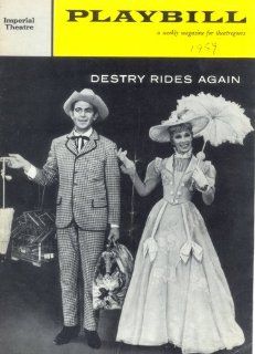 Playbilll Destry Rides Again; Imperial Theatre; 1959; Andy Griffith; Dolores Gray; Scott Brady; Harold Rome; Leonard Gershe; David Merrick Books