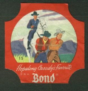 Hopalong Cassidy Bond Bread wrapper end seal #15 ca 1950 Entertainment Collectibles