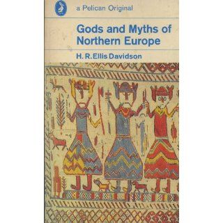 Gods and Myths of Northern Europe (9780140136272) H.R. Ellis Davidson Books