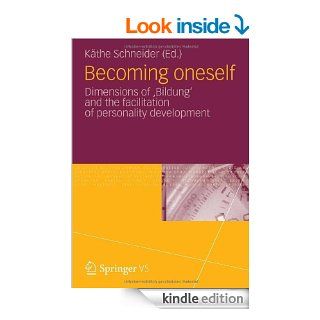 Becoming oneself eBook Kthe (Ed.) Schneider, Kthe Schneider Kindle Store