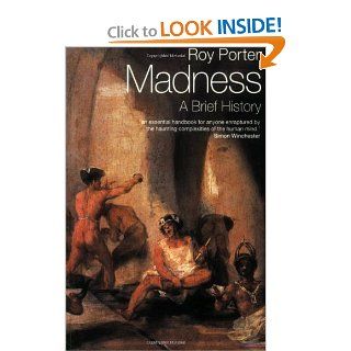 Madness A Brief History (9780192802675) Roy Porter Books