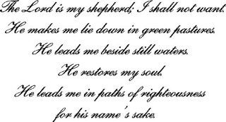 Psalm 23, Vinyl Wall Art, The Lord Is My Shepherd, Shall Not Want, Makes Lie Down Green Pastures Restores My Soul His Names Sake Leads Beside Still Waters Paths of Righteousness My Cup Overflows All the Days of My Life 