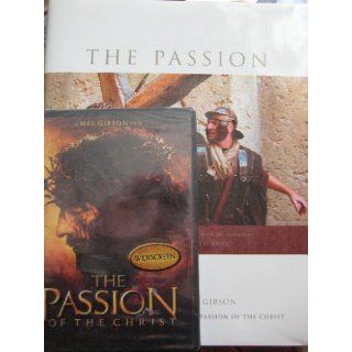 The Passion Photography from the Movie "The Passion of the Christ" Mel Gibson, Ken Duncan 9780842373623 Books