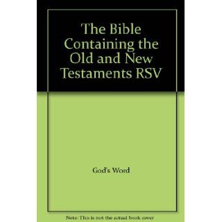 The Bible Containing the Old and New Testaments RSV God's Word Books