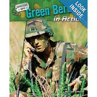 Green Berets in Action (Special Ops) Marc Tyler Nobleman 9781597166317 Books
