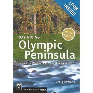 Day Hiking, Olympic Peninsula (Done in a Day) Craig Romano 9781594850479 Books
