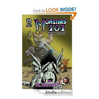 Monsters 101, Book Eight "Little Boy King" eBook M. Rasheed Kindle Store