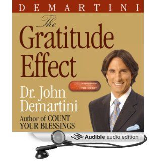 The Gratitude Effect (Audible Audio Edition) Dr. John F. Demartini, Erik Synnestvetd Books