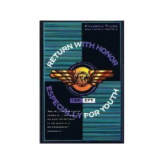 Return With Honor 1995 Efy Especially for Youth Books