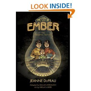 The City of Ember (Books of Ember)   Kindle edition by Jeanne DuPrau, adapted by Dallas Middaugh, art by Niklas Asker, Niklas Asker. Children Kindle eBooks @ .