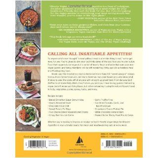 Hearty Vegan Meals for Monster Appetites Lip Smacking, Belly Filling, Home Style Recipes Guaranteed to Keep Everyone Even the Meat Eaters Fantastically Full Celine Steen, Joni Marie Newman 9781592334551 Books