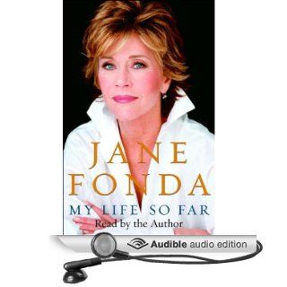 My Life So Far (Audible Audio Edition) Jane Fonda Books