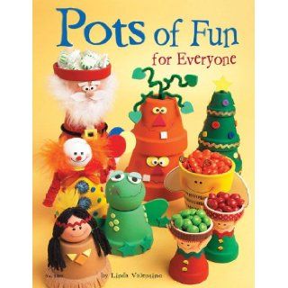 Pots of Fun for Everyone (Design Originals) Linda Valentino 9781574213034 Books
