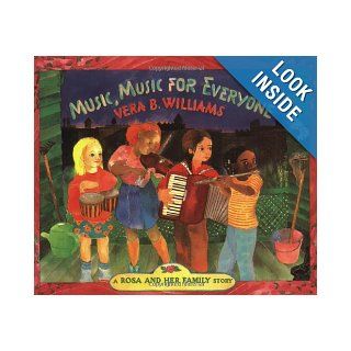 Music, Music for Everyone Vera B. Williams 9780688078119  Children's Books