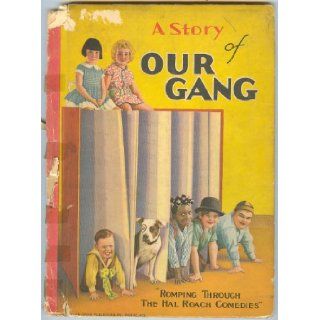 A Story of Our Gang   Romping Through Hal Roach Comedies   Little Rascals A Day with Our Gang starring Joe Cobb, Farina, Hard Boiled Harry, Wheezer, Jean Darling ETC with Original Piece of Stationary from Hal Roach Studios Culver City, California color pi