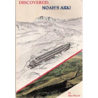 Discovered Noah's Ark (Signed Copy) Ron Wyatt Books