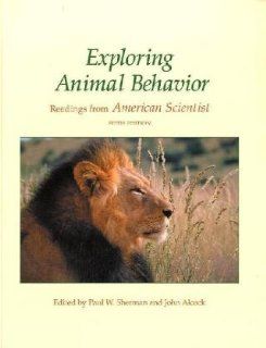 Exploring Animal Behavior Readings from American Scientist, Fifth Edition (9780878938155) Paul W. Sherman, John Alcock Books