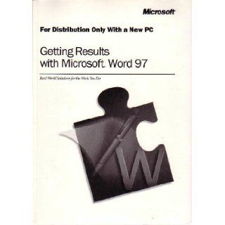 Getting Results with Microsoft Word 97 Microsoft Corporation Books