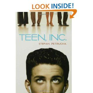 Teen, Inc. Stefan Petrucha 9780802796509 Books