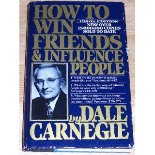 How to Win Friends & Influence People (Revised) (9780671425173) Dale Carnegie Books