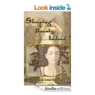 Sleeping Beauty, Indeed & Other Lesbian Fairytales   Kindle edition by JoSelle Vanderhooft, JoSelle Vanderhooft. Literature & Fiction Kindle eBooks @ .