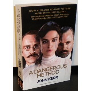 A Dangerous Method (Movie Tie in Edition) The Story of Jung, Freud, and Sabina Spielrein (Vintage) John Kerr 9780307950277 Books