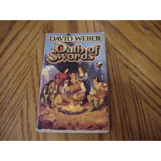 Oath of Swords David Weber 9780671876425 Books