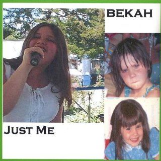 Bekah Just Me Music