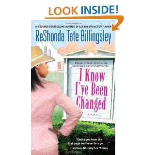 I Know I've Been Changed ReShonda Tate Billingsley 9781416511984 Books