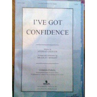 I'VE GOT CONFIDENCE ANDRAE CROUCH Books