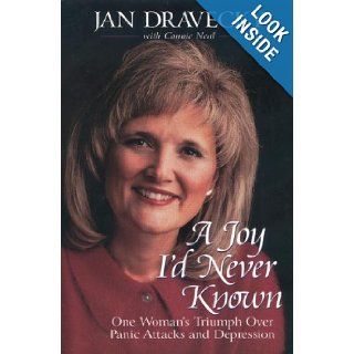 A Joy I'd Never Known Jan Dravecky, Connie Neal 9780310219415 Books