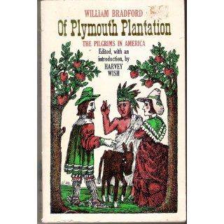 Of Plymouth Plantation 1620   1647 9780075542810 Literature Books @