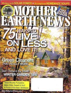 Mother Earth News November 2007 75 Ways to Live on Less  Other Products  
