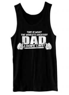 This Is What The World's Greatest Dad Looks Like Funny Father's Day Tank Top at  Mens Clothing store