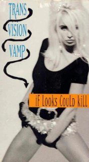 If Looks Could Kill   Trans Vision Vamp Videos [VHS] Transvision Vamp, Claudia Castle, Tony Vanden Ende Movies & TV