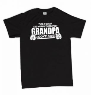 This Is What The World's Greatest Grandpa Looks Like Funny Father's Day T Shirt Clothing