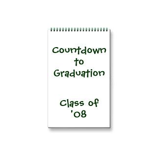 Countdown to Graduation '08 Calendar