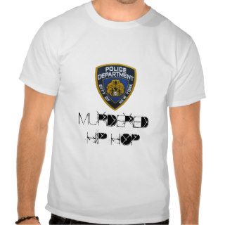 City of NY MURDERED, HIP HOP Tshirt