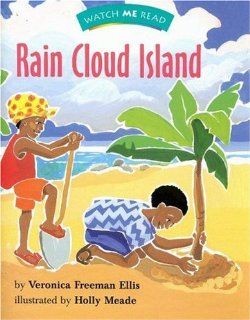 Rain Cloud Island (Invitations to Literacy) (Watch Me Read) HOUGHTON MIFFLIN 9780395740682 Books